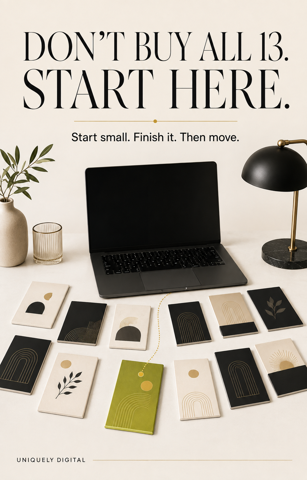 Don’t Buy All 13. Start Here.